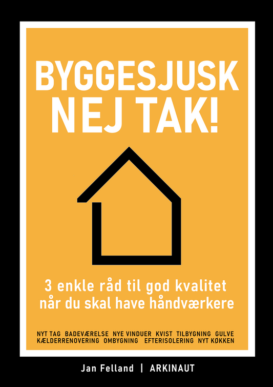 E-bog: Byggesjusk, nej tak! (111 sider A5 PDF)